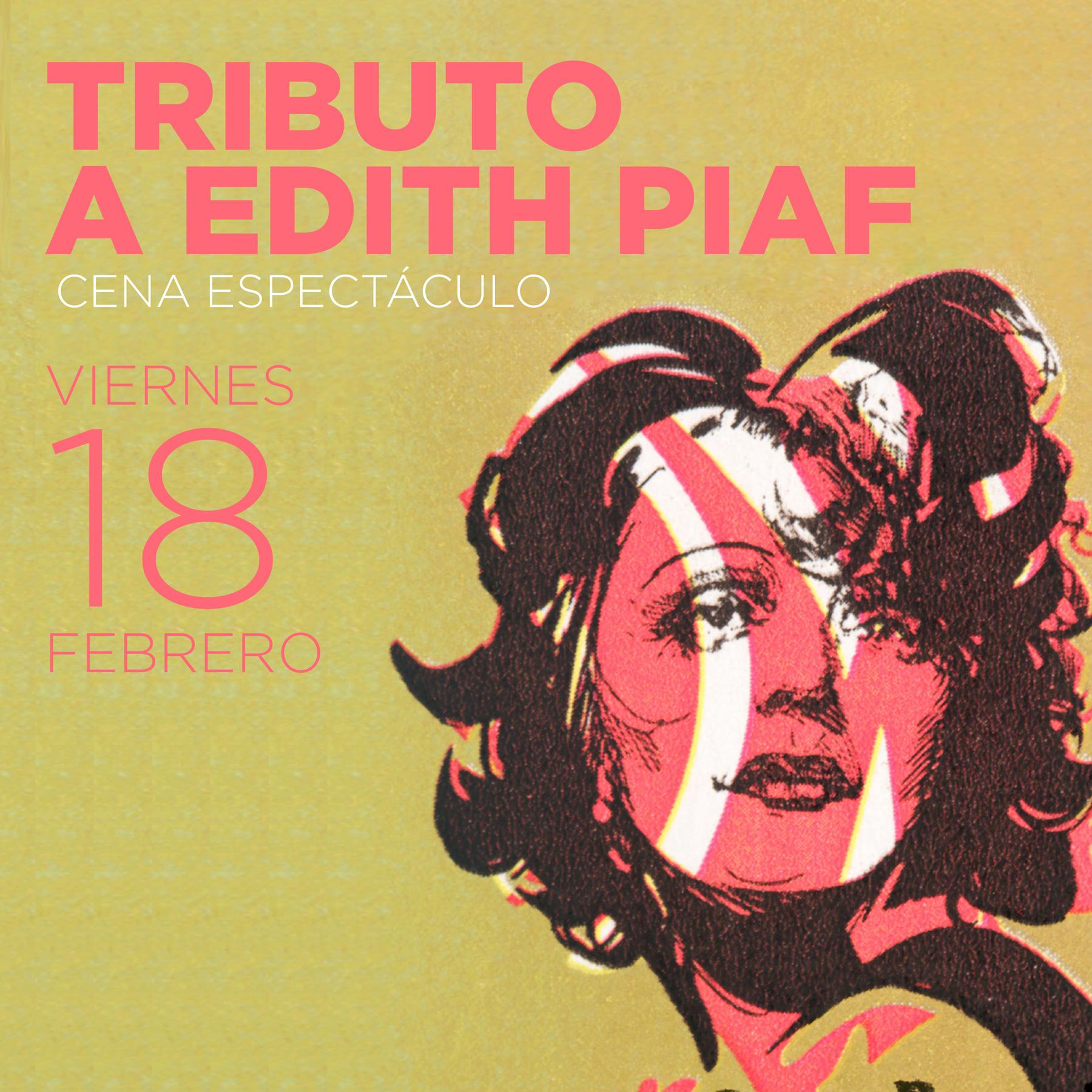 Cena-espectáculo Tributo a Edith Piaf.